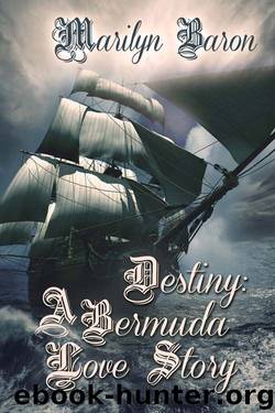 Destiny: A Bermuda Love Story by Marilyn Baron