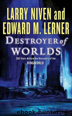 Destroyer Of Worlds by Larry Niven