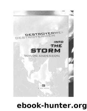 Destroyermen #01 - Into the Storm by Taylor Anderson