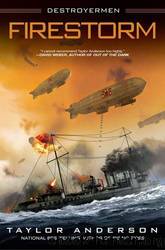 Destroyermen #06 - Firestorm by Taylor Anderson