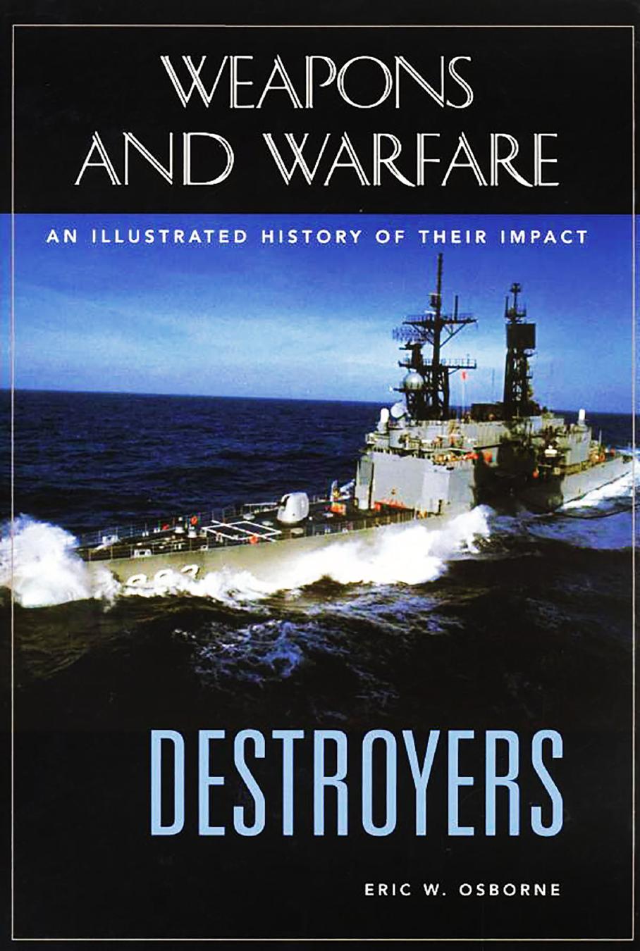 Destroyers An Illustrated History by Unknown