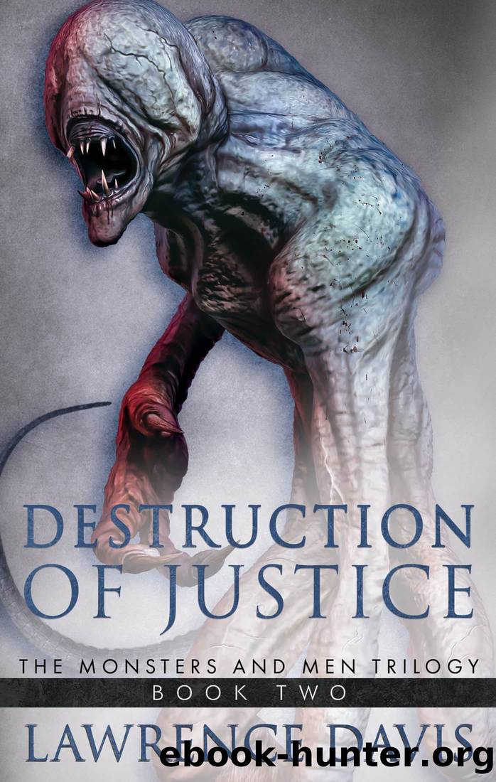 Destruction of Justice by Lawrence Davis