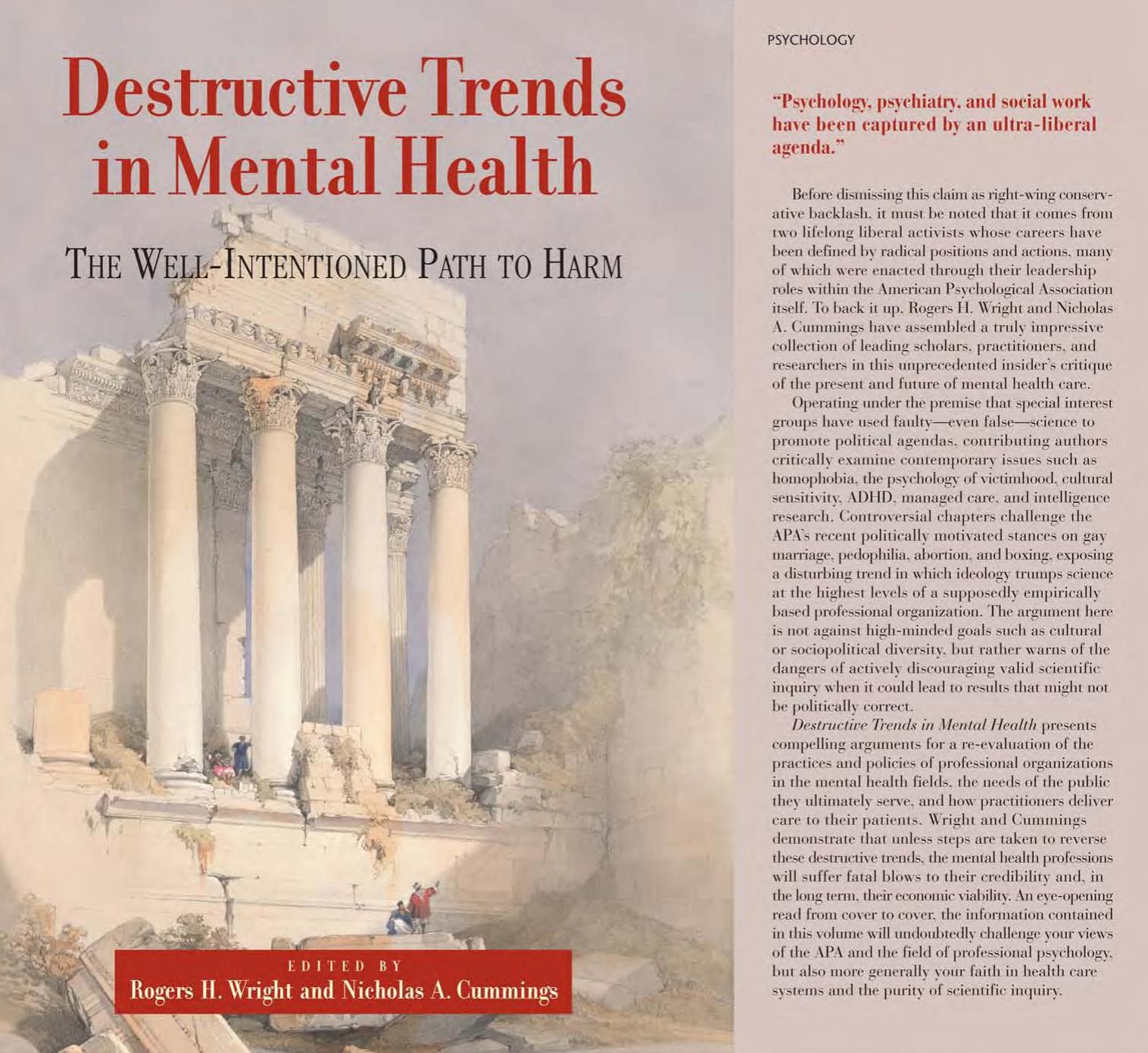 Destructive Trends in Mental Health by Rogers Wright Nicholas A. Cummings