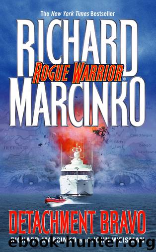 Detachment Bravo by Richard Marcinko