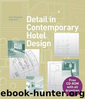 Detail in Contemporary Hotel Design (Book & CD) by Drew Plunkett & Olga Reid