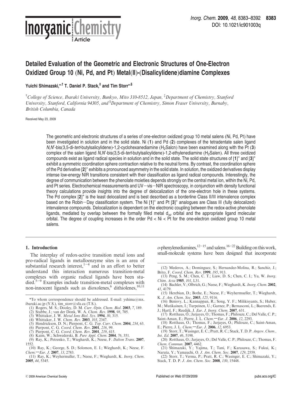 Detailed Evaluation of the Geometric and Electronic Structures of One-Electron Oxidized Group 10 (Ni, Pd, and Pt) Metal(II)-(Disalicylidene)diamine Complexes by unknow