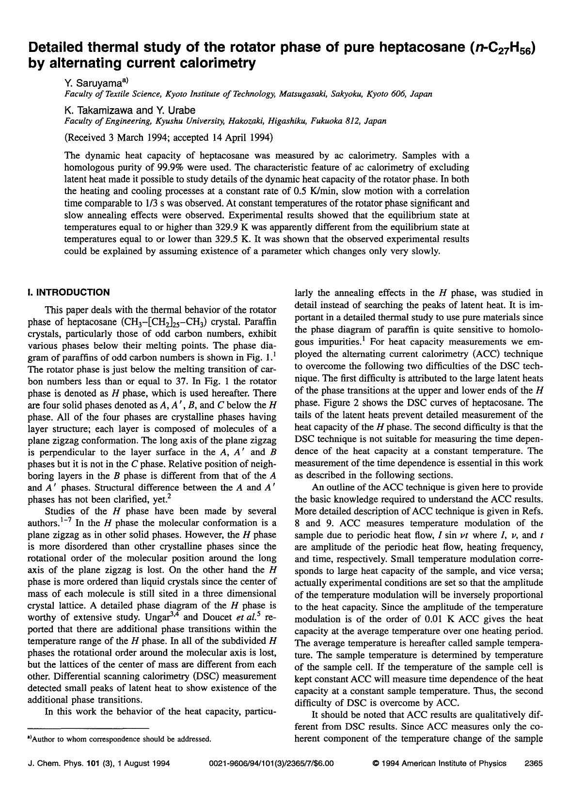 Detailed thermal study of the rotator phase of pure heptacosane (n-C27H56) by alternating current calorimetry by Y. Saruyama; K. Takamizawa; Y. Urabe