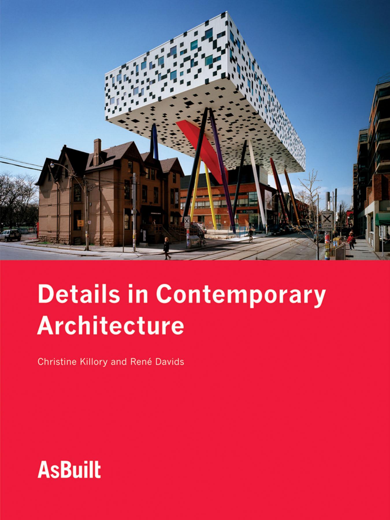Details in Contemporary Architecture by Christine Killory