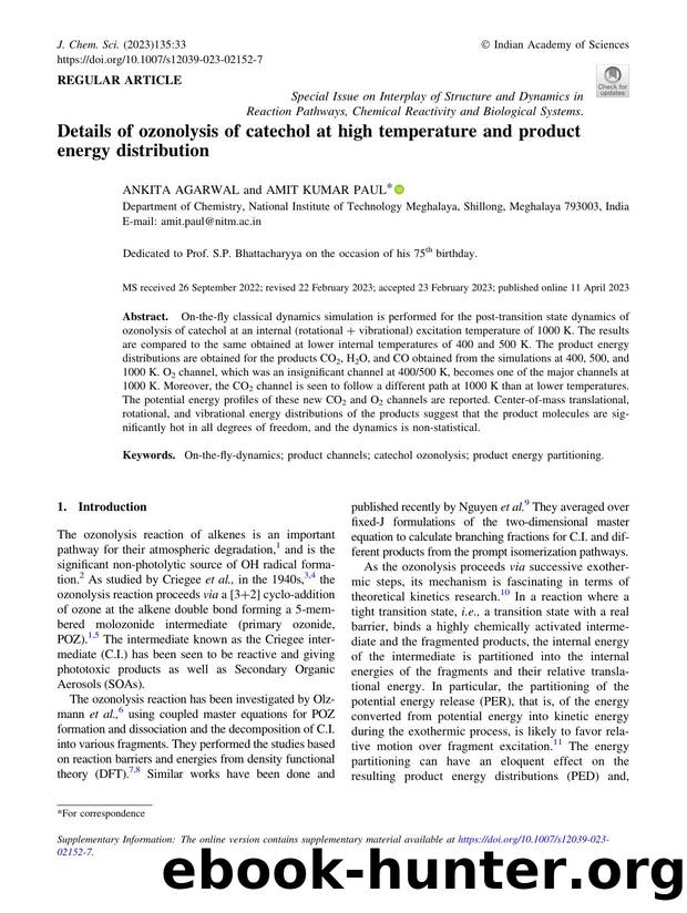 Details of ozonolysis of catechol at high temperature and product energy distribution by Ankita Agarwal & Amit Kumar Paul