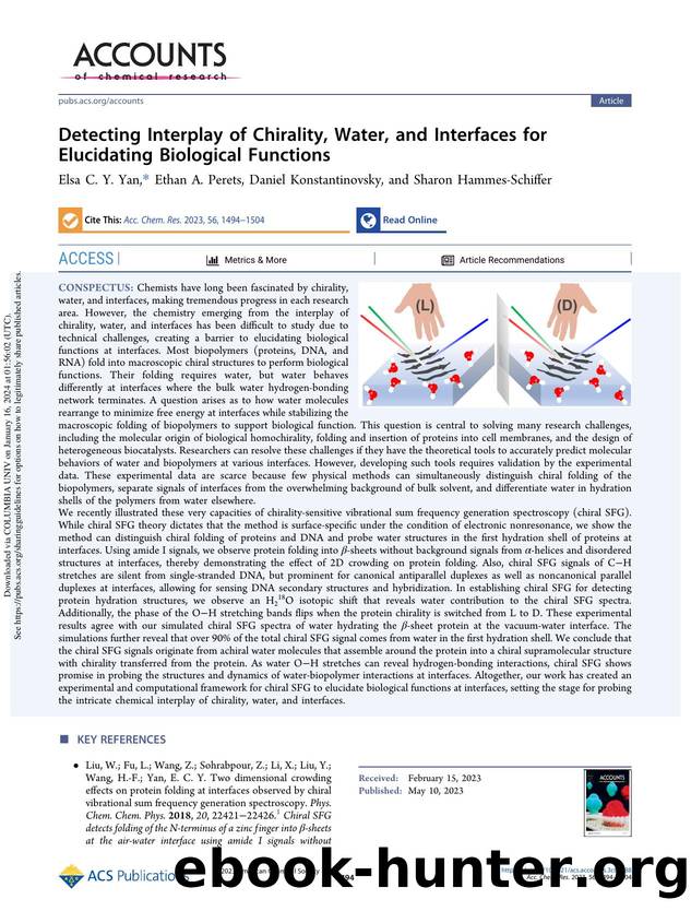 Detecting Interplay of Chirality, Water, and Interfaces for Elucidating Biological Functions by Elsa C. Y. Yan Ethan A. Perets Daniel Konstantinovsky & Sharon Hammes-Schiffer