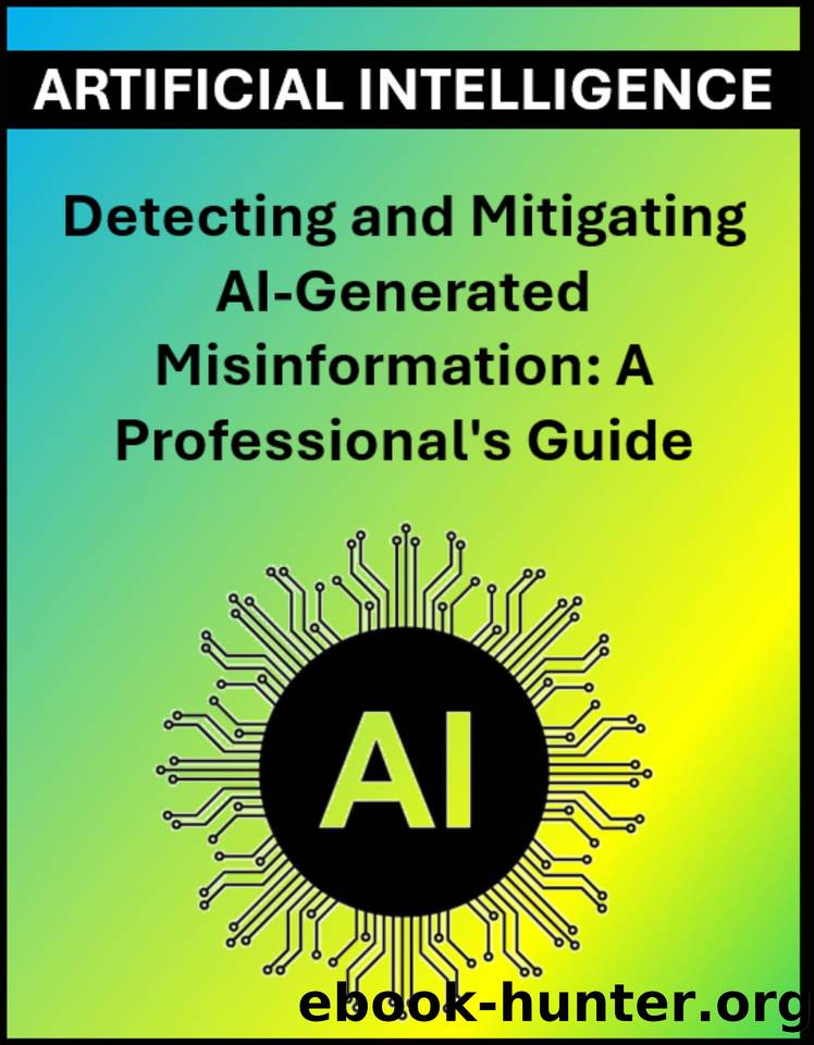 Detecting and Mitigating AI-Generated Misinformation: A Professional's Guide by Press Rosey