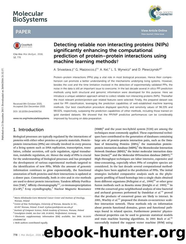 Detecting reliable non interacting proteins (NIPs) significantly enhancing the computational prediction of protein–protein interactions using machine learning methods by A. Srivastava & G. Mazzocco & A. Kel & L. S. Wyrwicz & D. Plewczynski