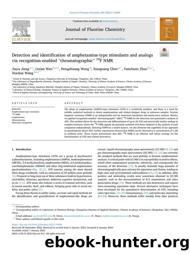 Detection and identification of amphetamine-type stimulants and analogs via recognition-enabled Ã¢&#x80;&#x9C;chromatographicÃ¢&#x80;&#x9D; 19F NMR by Jiayu Jiang & Lixian Wen & Hongshuang Wang & Xiaoguang Chen & Yanchuan Zhao & Xiaohui Wang