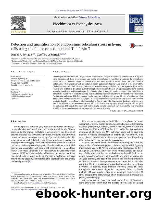 Detection and quantification of endoplasmic reticulum stress in living cells using the fluorescent compound, Thioflavin T by Daniel R. Beriault & Geoff H. Werstuck