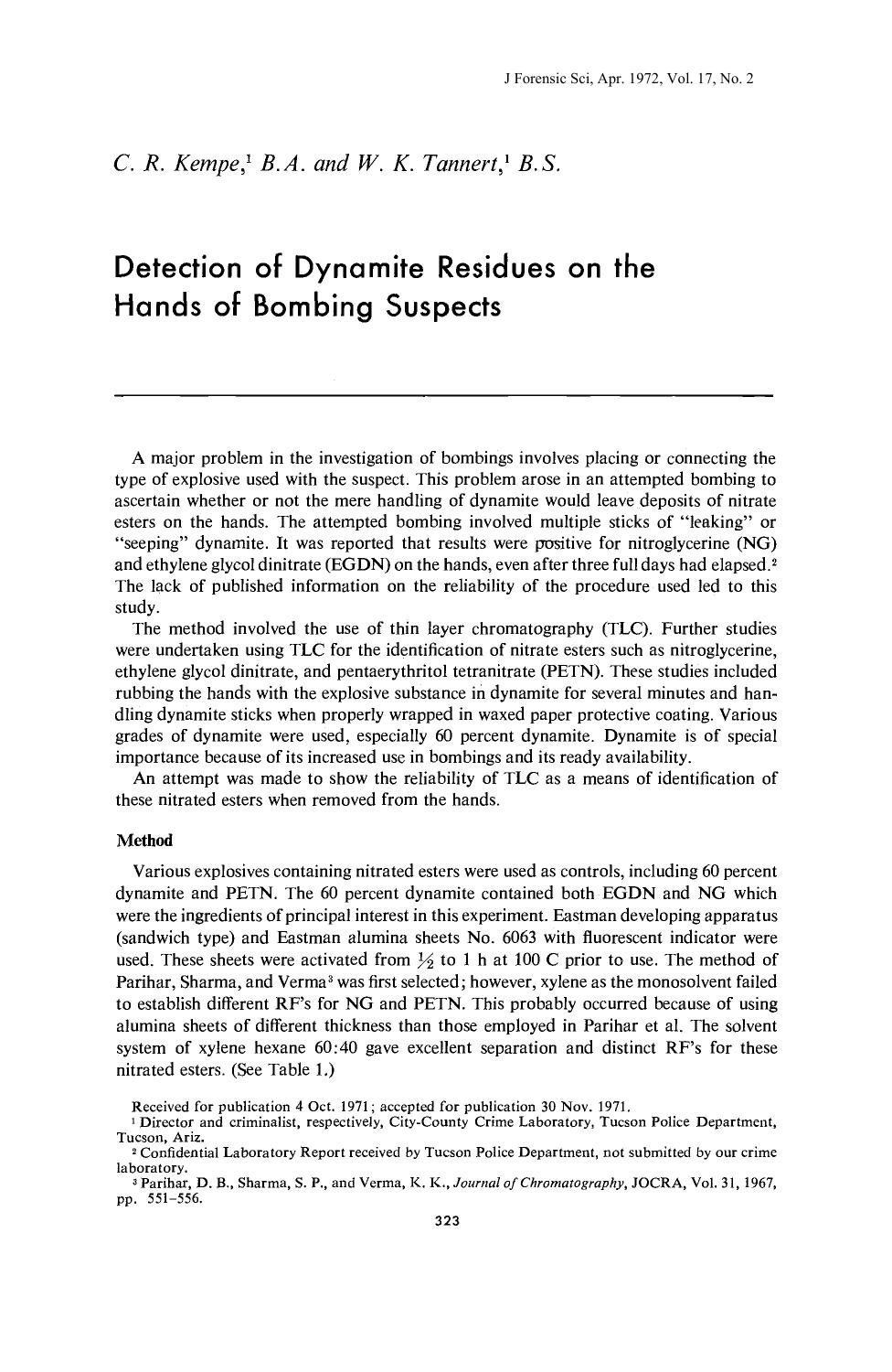 Detection of Dynamite Residues on the Hands of Bombing Suspects by Kempe CR Tannert WK