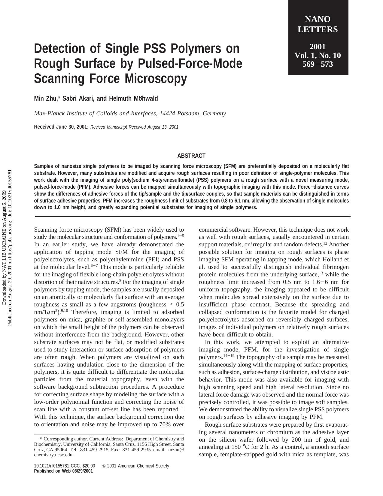 Detection of Single PSS Polymers on Rough Surface by Pulsed-Force-Mode Scanning Force Microscopy by Min Zhu * Sabri Akari & Helmuth Mohwald