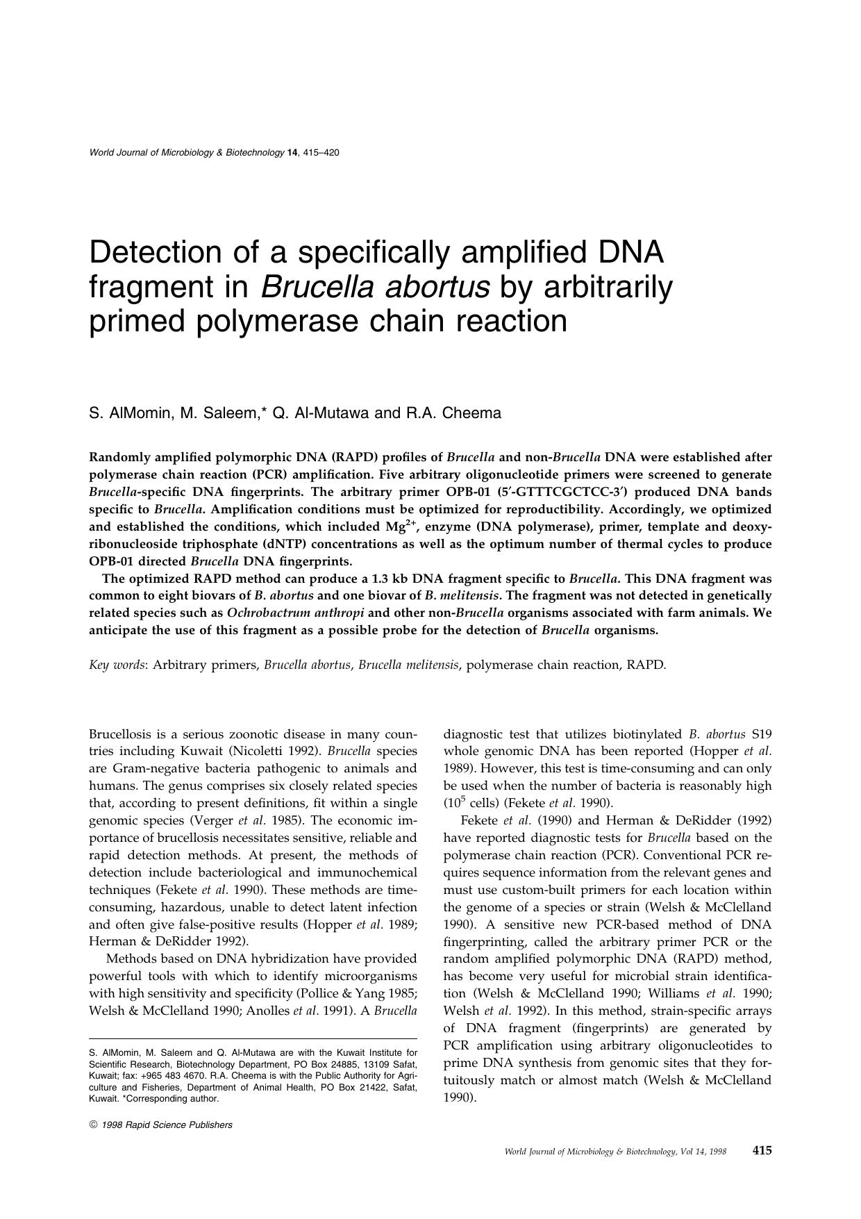 Detection of a specifically amplified DNAfragment in Brucella abortus by arbitrarilyprimed polymerase chain reaction by Unknown