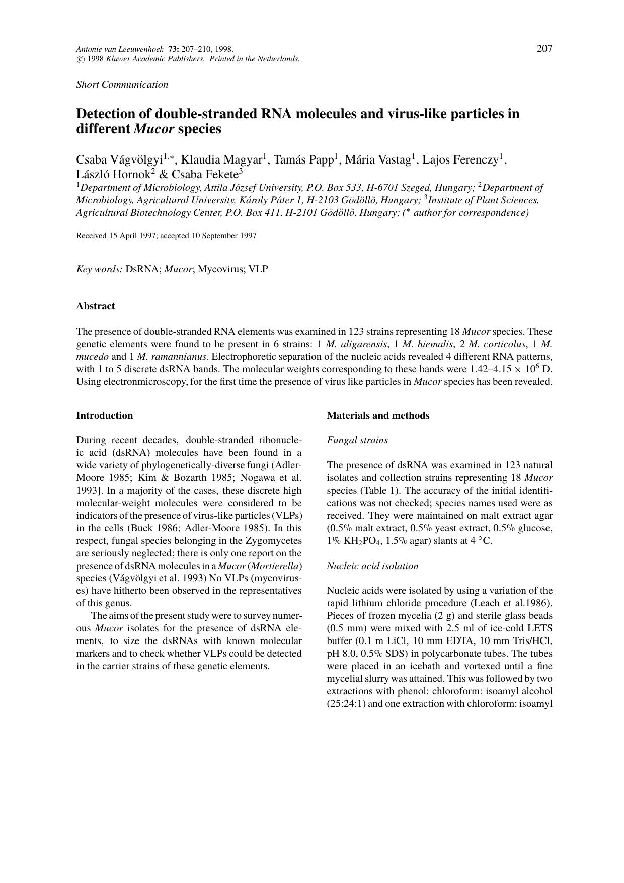 Detection of double-stranded RNA molecules and virus-like particles in different Mucor species by Unknown