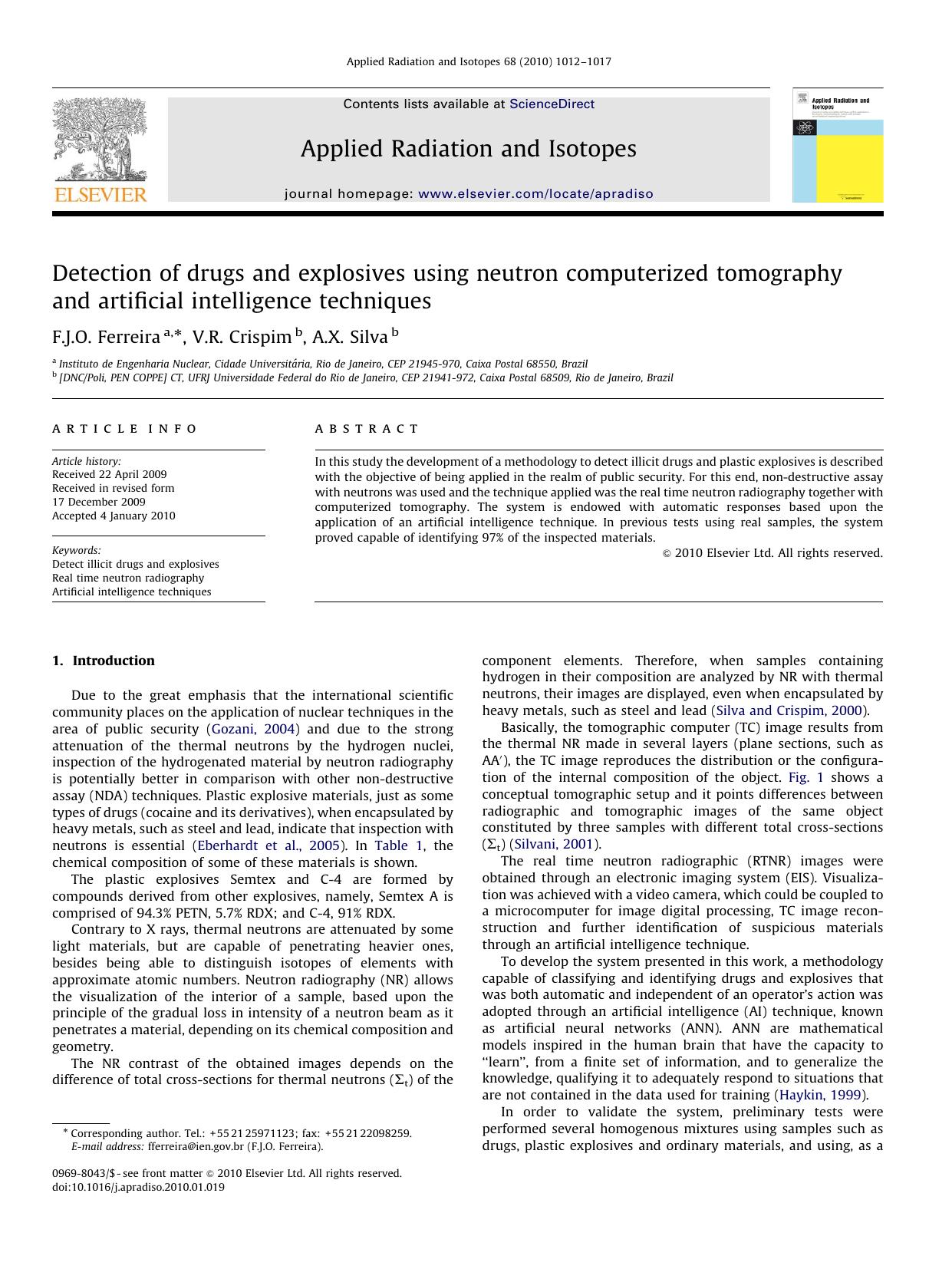 Detection of drugs and explosives using neutron computerized tomography and artificial intelligence techniques by F.J.O. Ferreira; V.R. Crispim; A.X. Silva