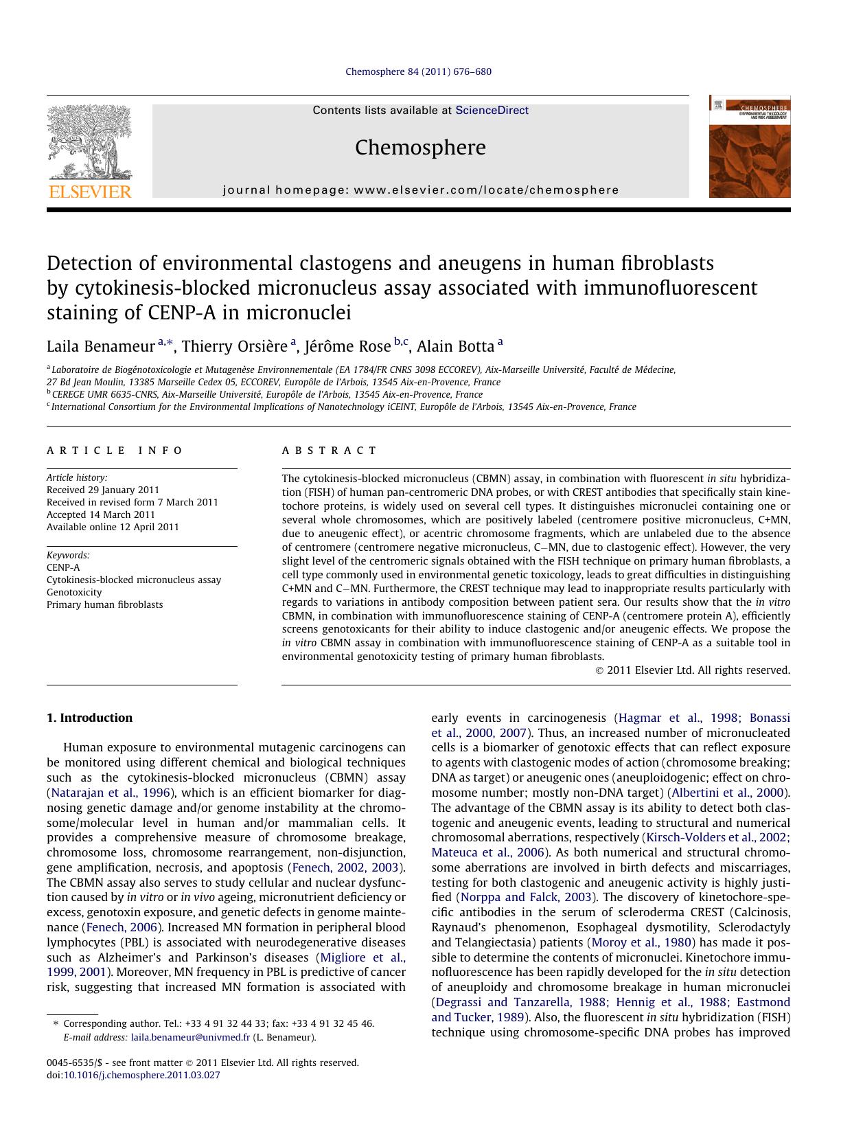 Detection of environmental clastogens and aneugens in human fibroblasts by cytokinesis-blocked micronucleus assay associated with immunofluorescent staining of CENP-A in micronuclei by Laila Benameur & Thierry Orsière & Jérôme Rose & Alain Botta