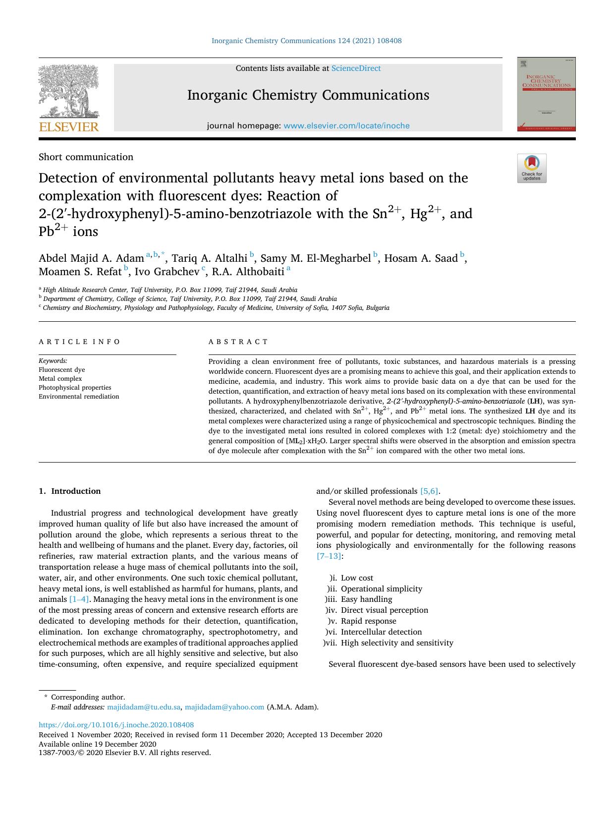 Detection of environmental pollutants heavy metal ions based on the complexation with fluorescent dyes: Reaction of 2-(2Ê¹-hydroxyphenyl)-5-amino-benzotriazole with the Sn2+, Hg2+, and Pb2+ ions by Abdel Majid A. Adam
