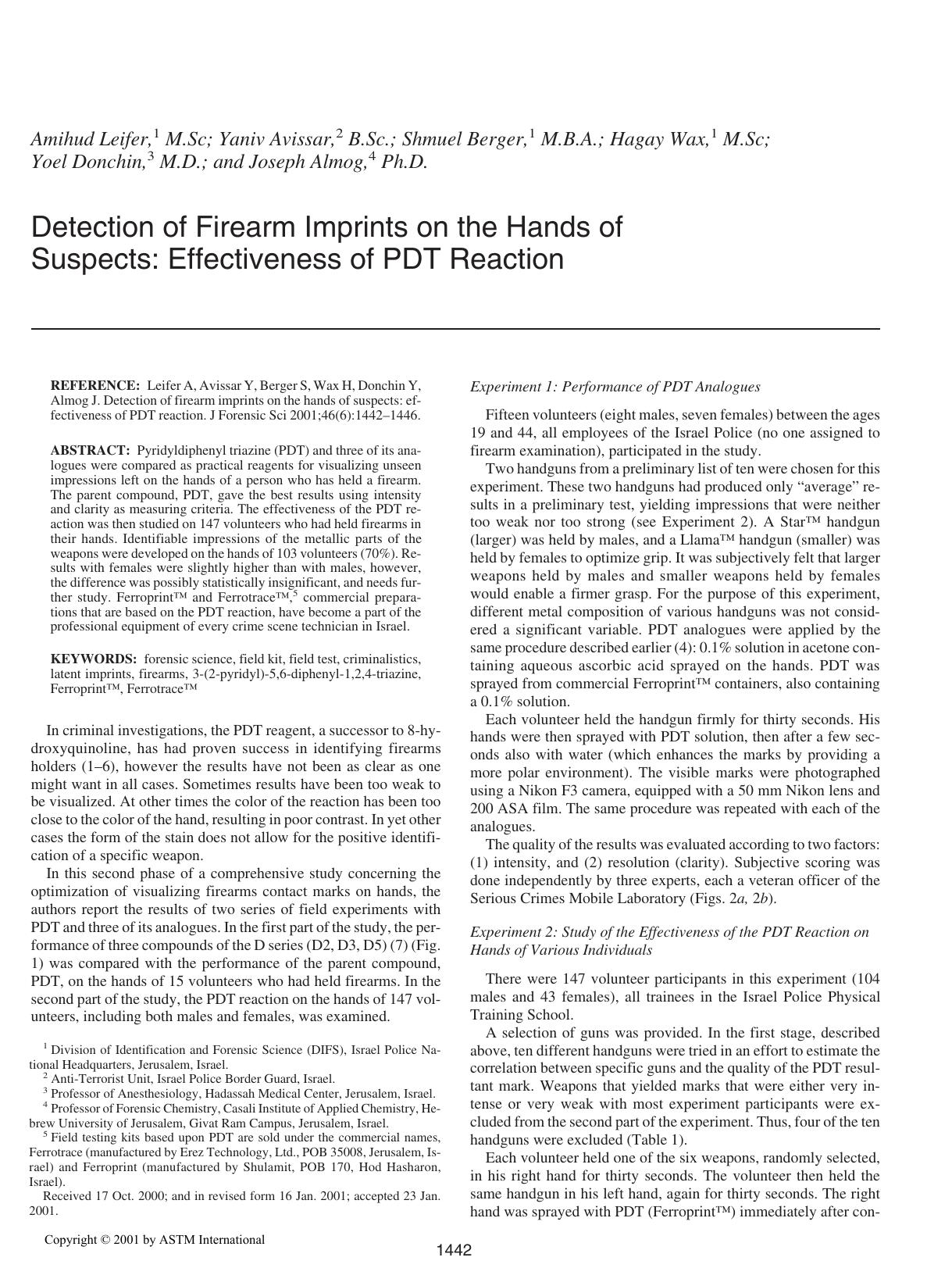 Detection of firearm imprints on the hands of suspects: effectiveness of PDT reaction by Leifer A Avissar Y Berger S Wax H Donchin Y Almog J