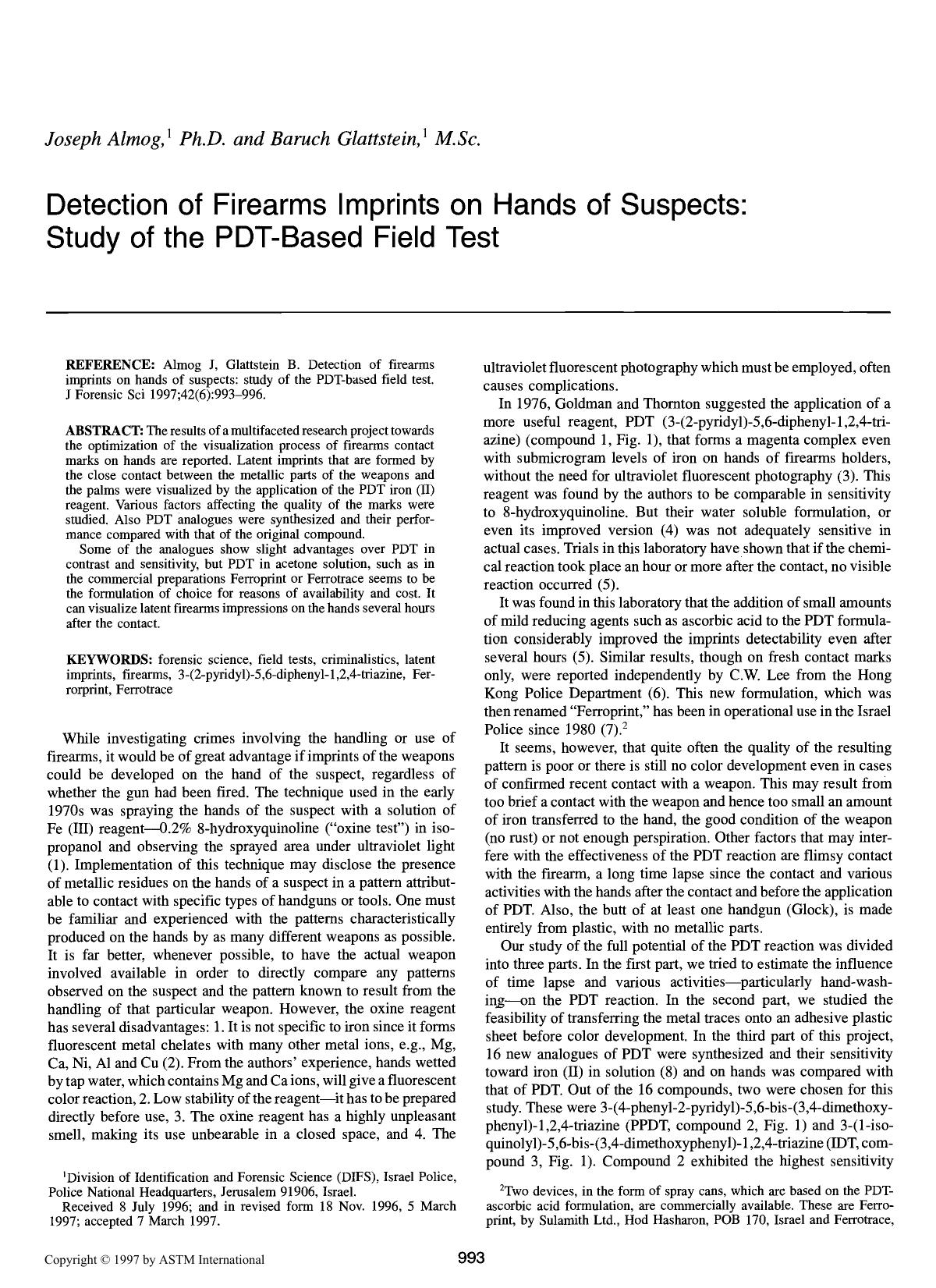 Detection of firearms imprints on hands of suspects: study of the PDT-based field test by Almog J Glattstein B