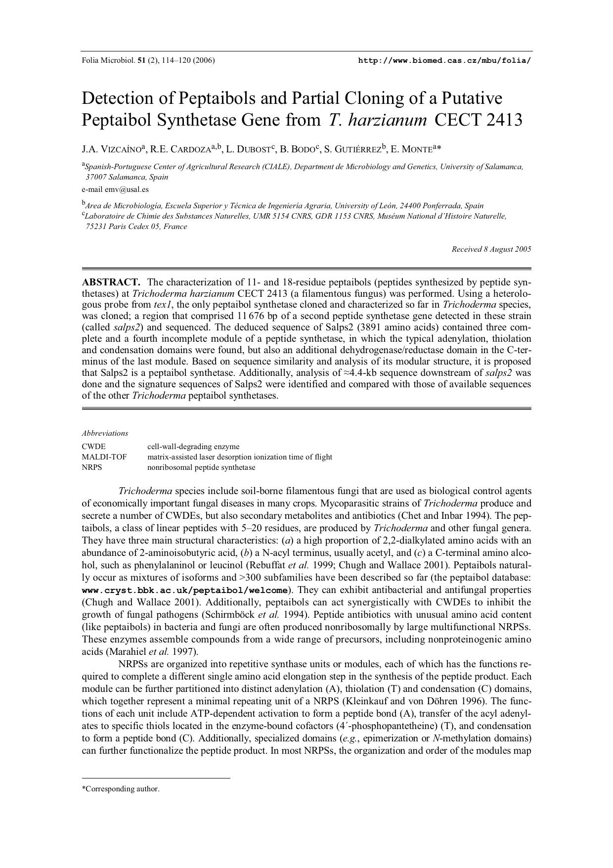 Detection of peptaibols and partial cloning of a putative peptaibol synthetase gene from <Emphasis Type="Italic">T. harzianum <Emphasis> CECT 2413 by Unknown