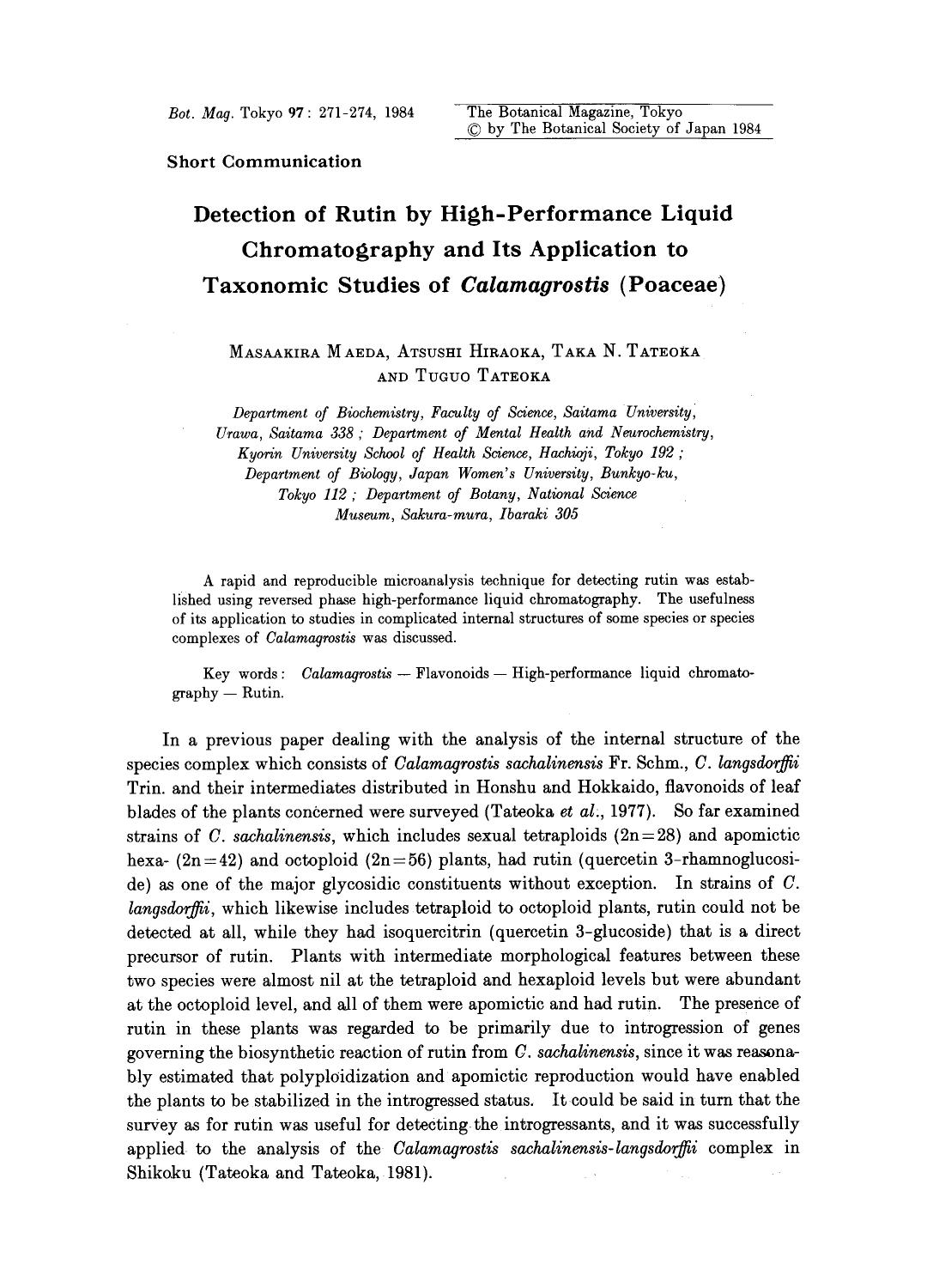 Detection of rutin by high-performance liquid chromatography and its application to taxonomic studies of <Emphasis Type="Italic">Calamagrostis <Emphasis> (Poaceae) by Unknown