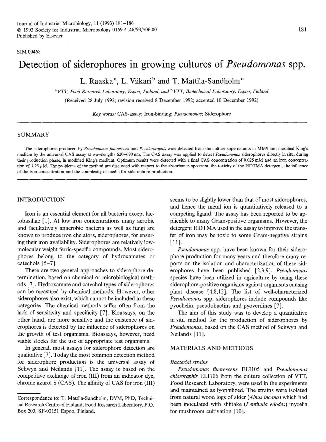 Detection of siderophores in growing cultures of <Emphasis Type="Italic">Pseudomonas <Emphasis> spp. by Unknown