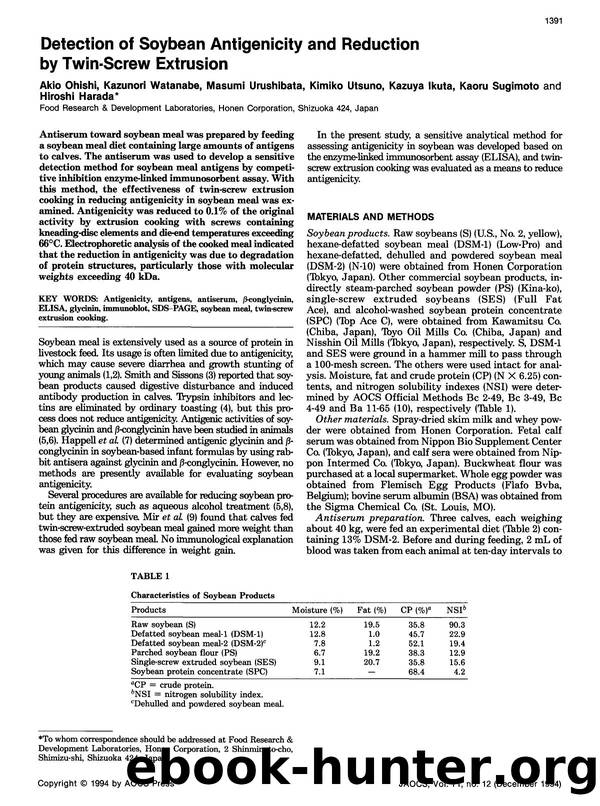 Detection of soybean antigenicity and reduction by twin-screw extrusion by Unknown