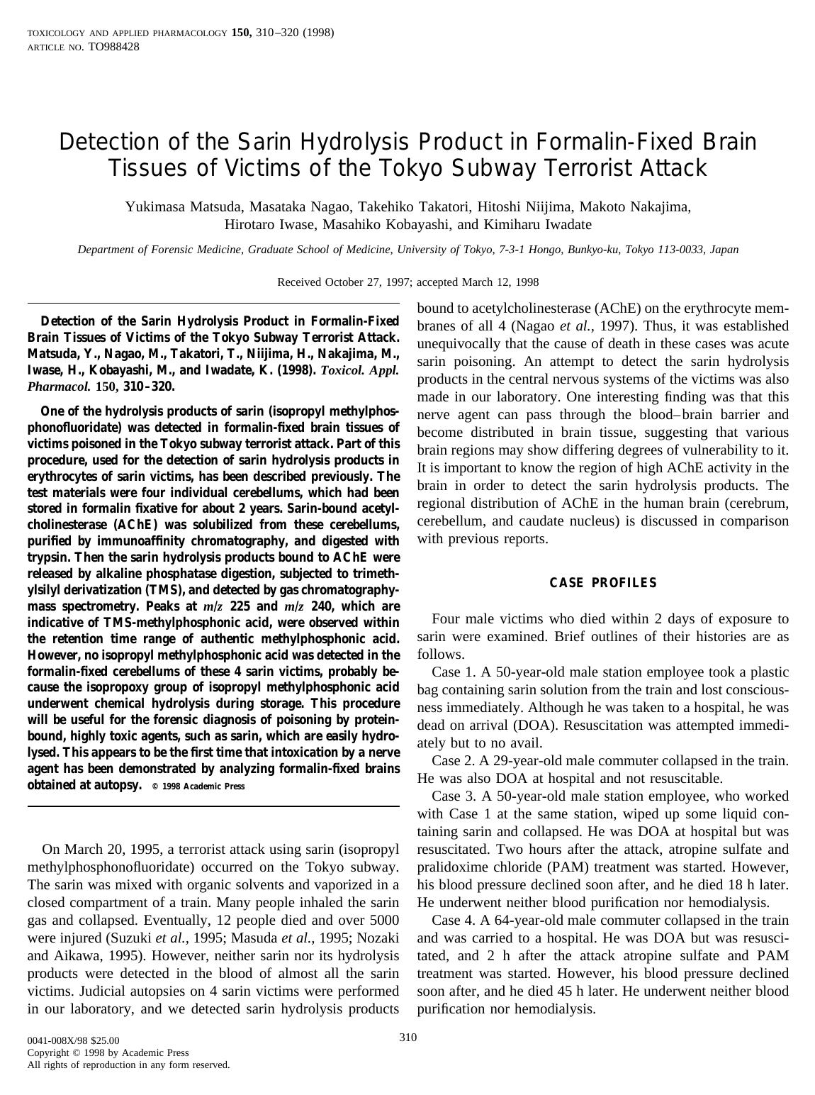 Detection of the Sarin Hydrolysis Product in Formalin-Fixed Brain Tissues of Victims of the Tokyo Subway Terrorist Attack by Matsuda Y. et al