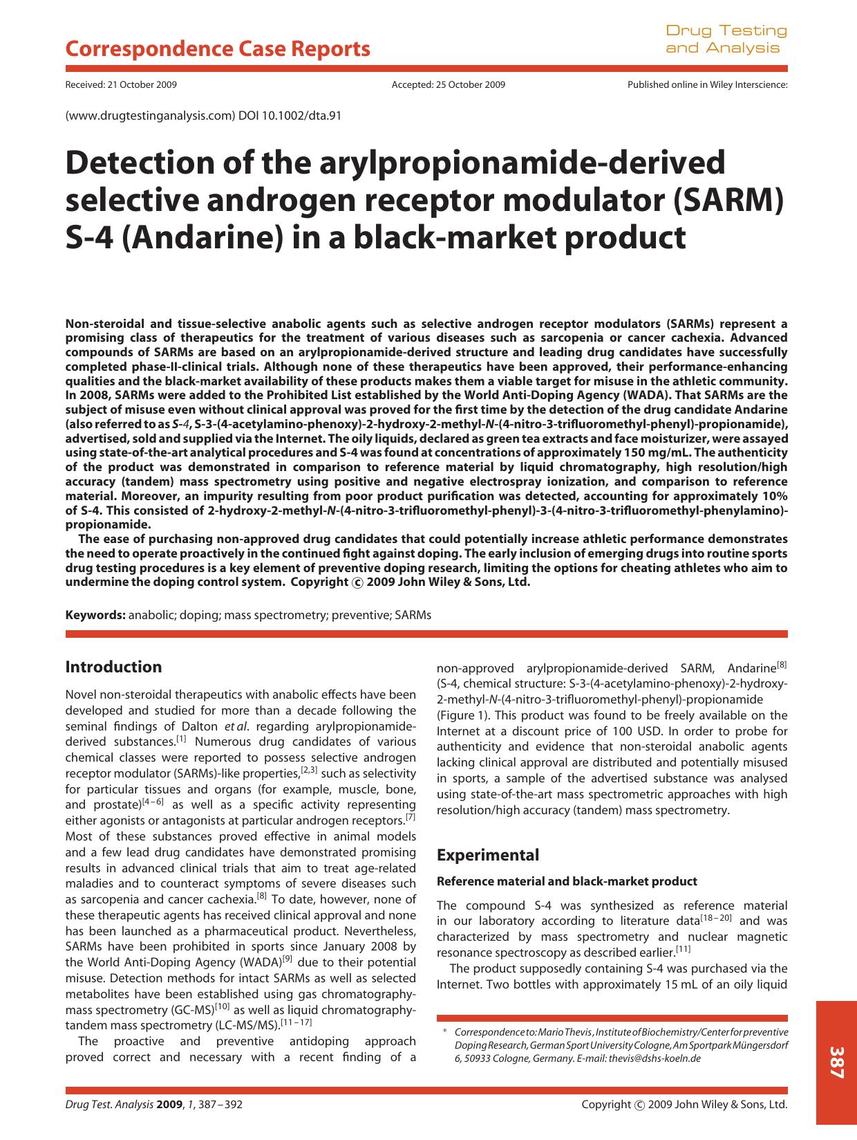 Detection of the arylpropionamide-derived selective androgen receptor modulator (SARM) S-4 (Andarine) in a black-market product by Unknown