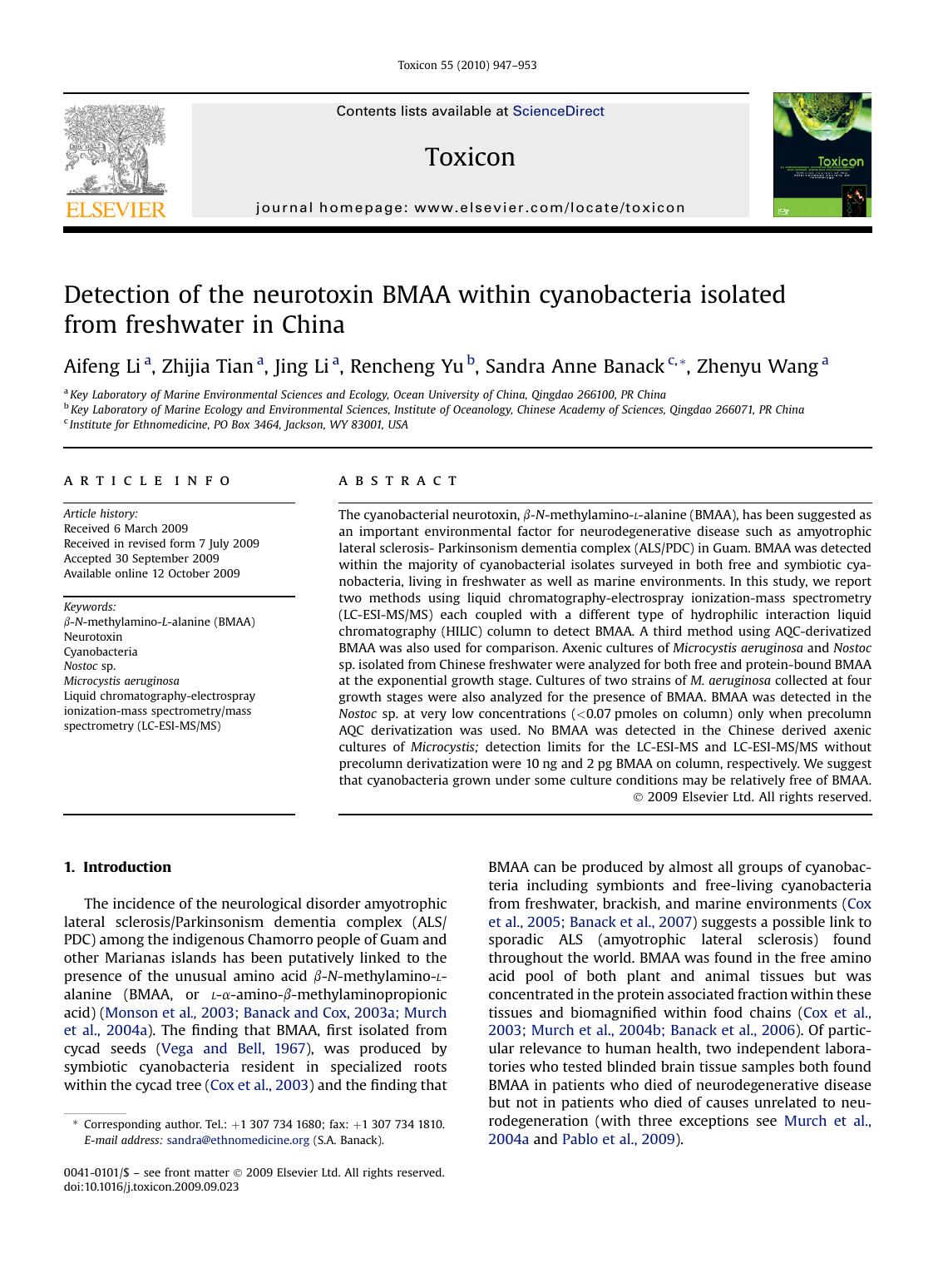 Detection of the neurotoxin BMAA within cyanobacteria isolated from freshwater in China by Aifeng Li; Zhijia Tian; Jing Li; Rencheng Yu; Sandra Anne Banack; Zhenyu Wang