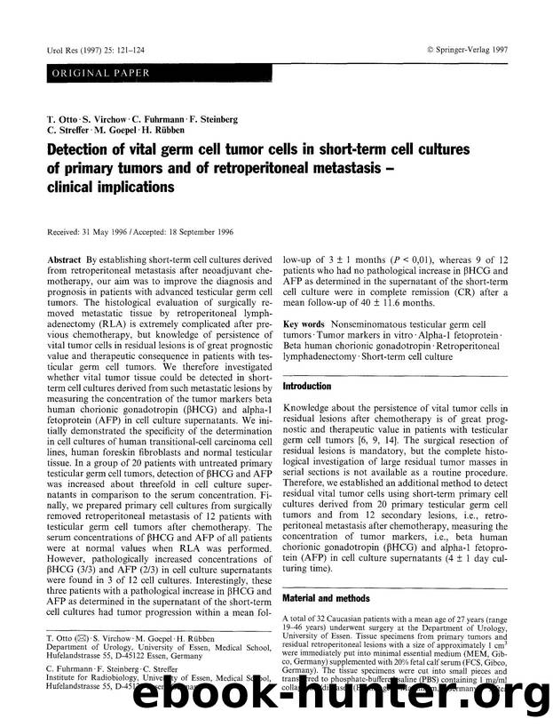Detection of vital germ cell tumor cells in short-term cell cultures of primary tumors and of retroperitoneal metastasis —Clinical implications by Unknown