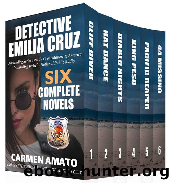 Detective Emilia Cruz Mystery Series Box Set Books 1-6: Featuring the first female police detective in Acapulco by Carmen Amato