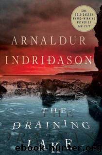 Detective Erlendur 06 - The Draining Lake [Kleifarvatn] by Arnaldur Indriðason