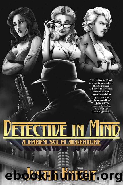 Detective in Mind: A Harem Sci-Fi Adventure by Knight Justin