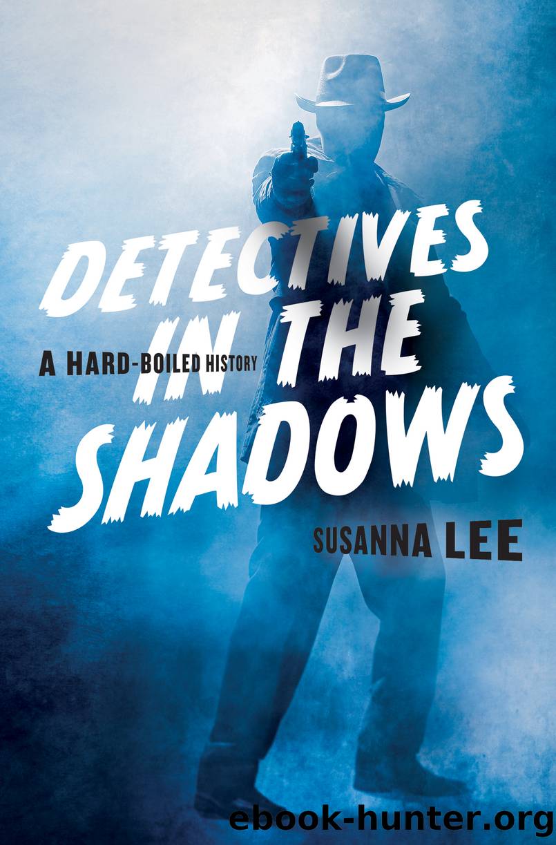 Detectives in the Shadows by Susanna Lee