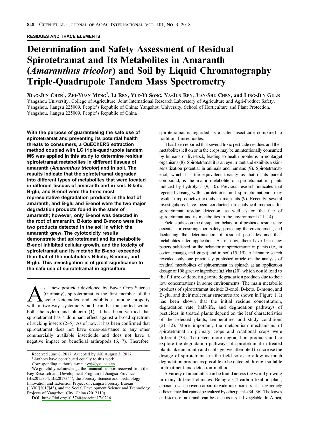 Determination and Safety Assessment of Residual Spirotetramat and Its Metabolites in Amaranth (<i>Amaranthus tricolor<i>) and Soil by Liquid Chromatography Triple-Quadrupole Tandem Mass Spectrometry by Xiao-Jun Chen ; Zhi-Yuan Meng ; Li Ren ; Yue-Yi Song ; Ya-Jun Ren ; Jian-Shu Chen ; Ling-Jun Guan