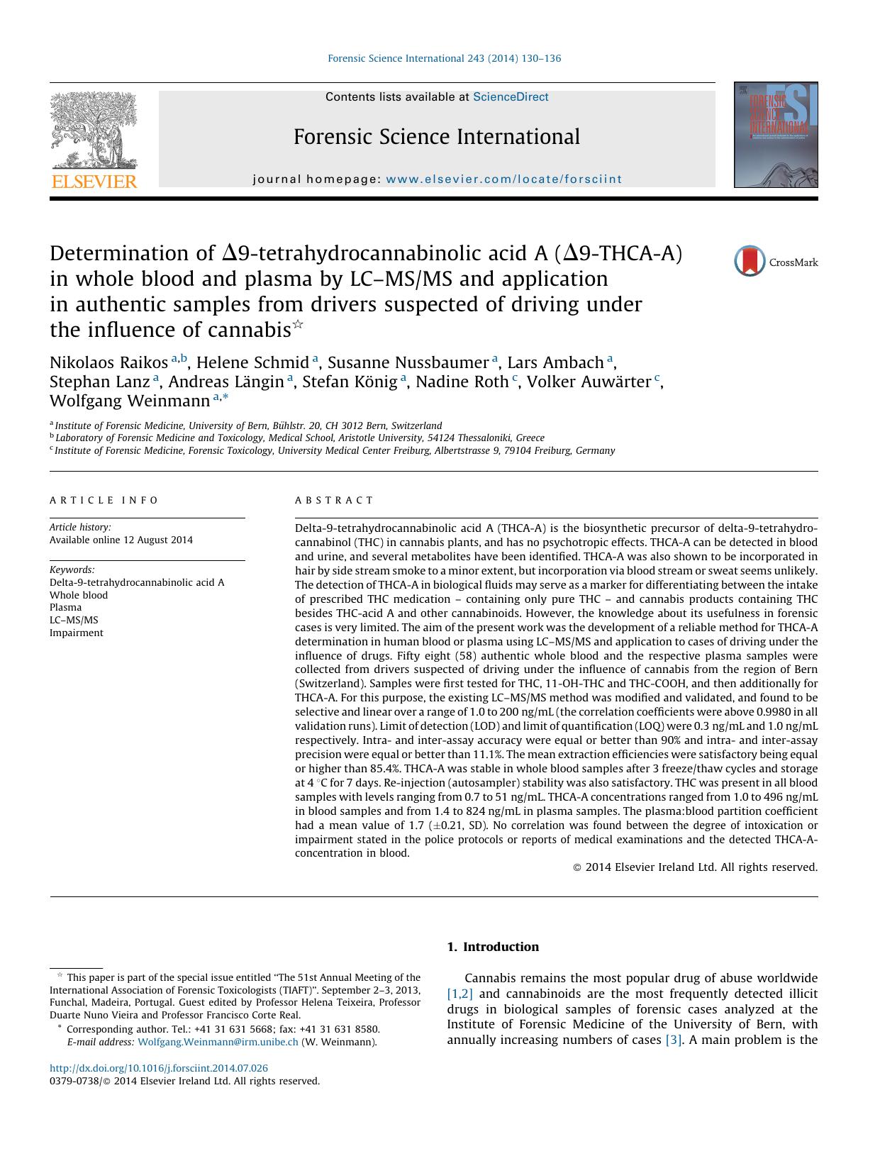 Determination of Î9-tetrahydrocannabinolic acid A (Î9-THCA-A) in whole blood and plasma by LCâMSMS and application in authentic samples from drivers suspected of driving under by unknow