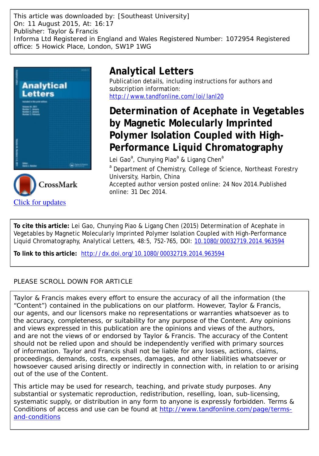 Determination of Acephate in Vegetables by Magnetic Molecularly Imprinted Polymer Isolation Coupled with High-performance Liquid Chromatography by Lei Gao