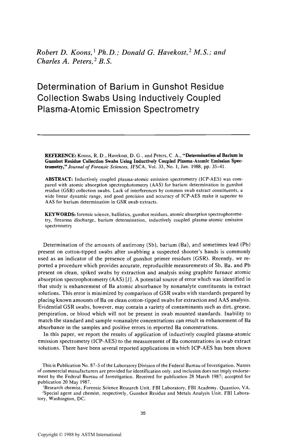 Determination of Barium in Gunshot Residue Collection Swabs Using Inductively Coupled Plasma-Atomic Emission Spectrometry by Koons RD Havekost DG Peters CA