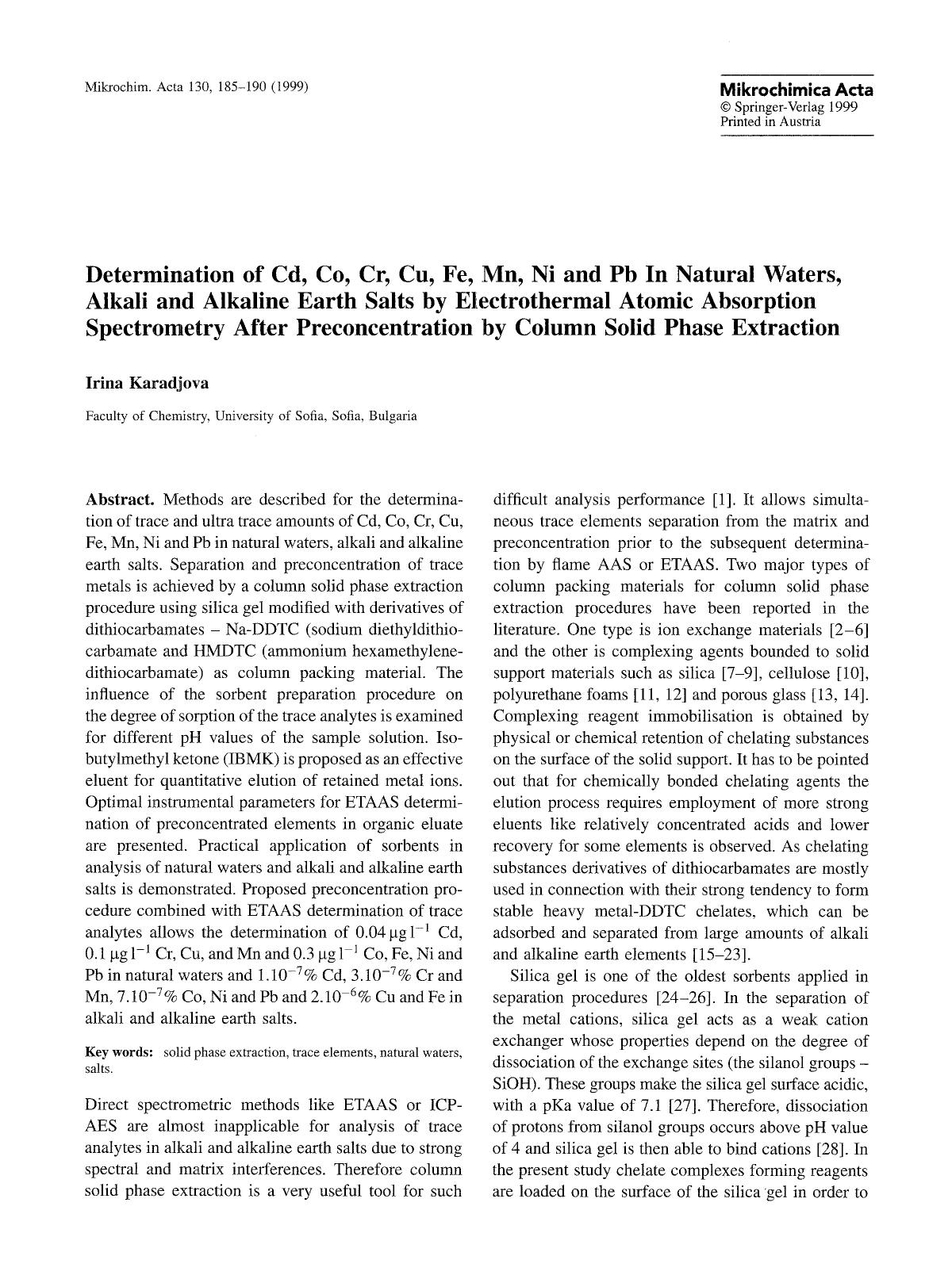 Determination of Cd, Co, Cr, Cu, Fe, Mn, Ni and Pb in natural waters, alkali and alkaline earth salts by electrothermal atomic absorption spectrometry after preconcentration by col by Unknown