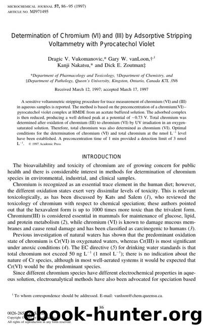 Determination of Chromium (VI) and (III) by Adsorptive Stripping Voltammetry with Pyrocatechol Violet by Vukomanovic D. V. et al
