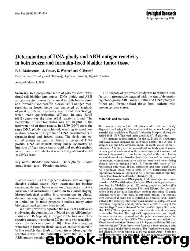 Determination of DNA ploidy and ABH antigen reactivity in both frozen and formalin-fixed bladder tumor tissue by Unknown