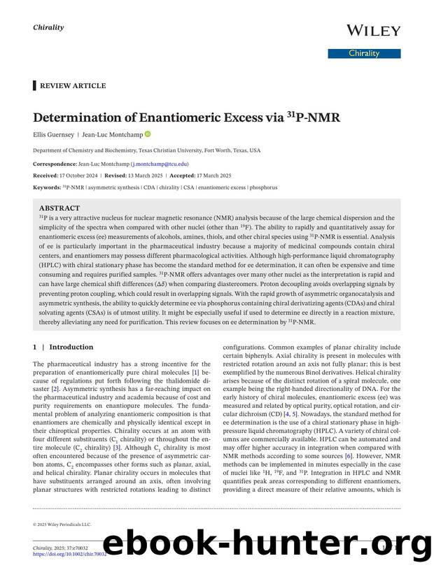 Determination of Enantiomeric Excess via 31PâNMR by Unknown