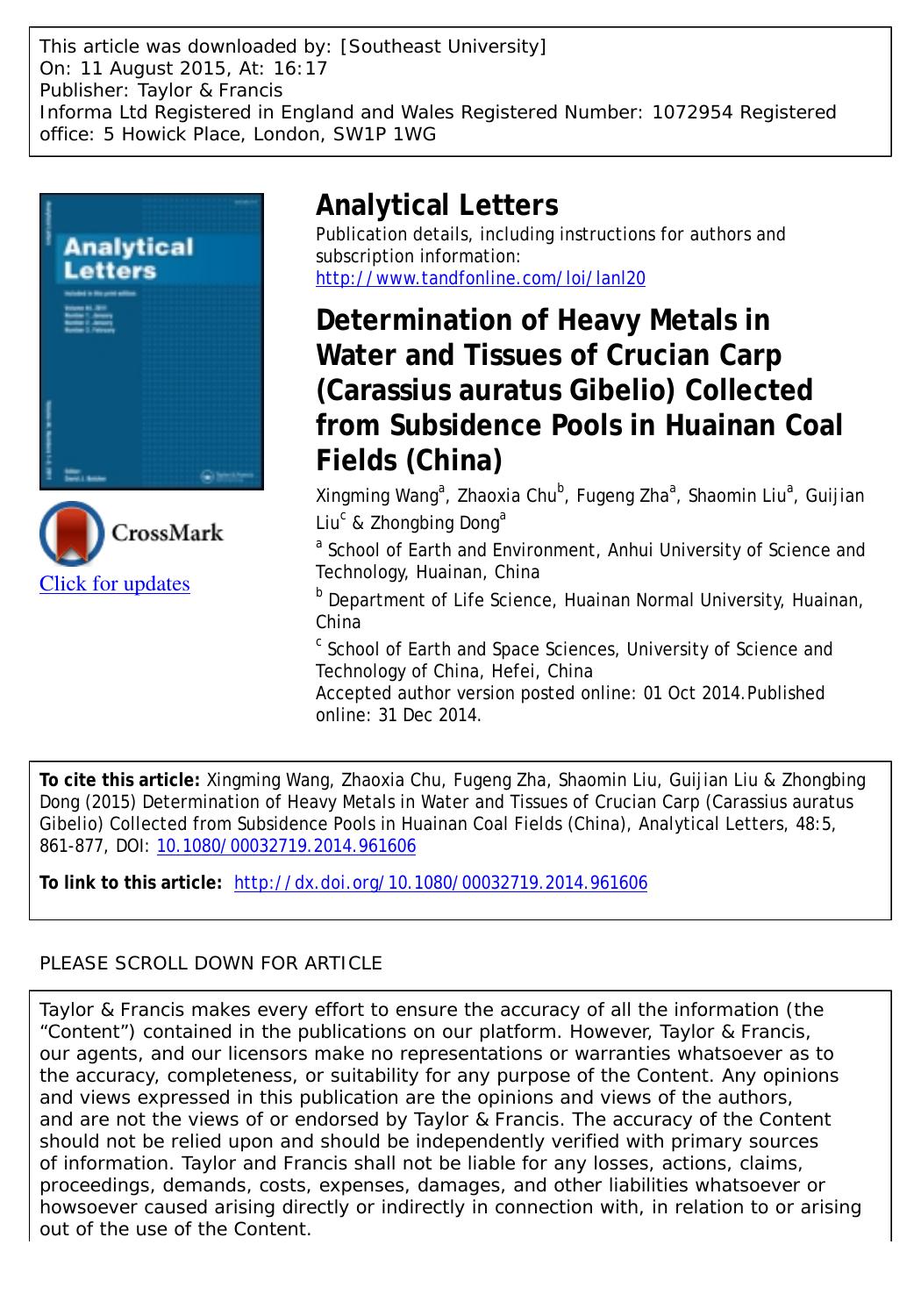 Determination of Heavy Metals in Water and Tissues of Crucian Carp (Carassius Auratus Gibelio) Collected from Subsidence Pools in Huainan Coal Fields (china) by Xingming Wang