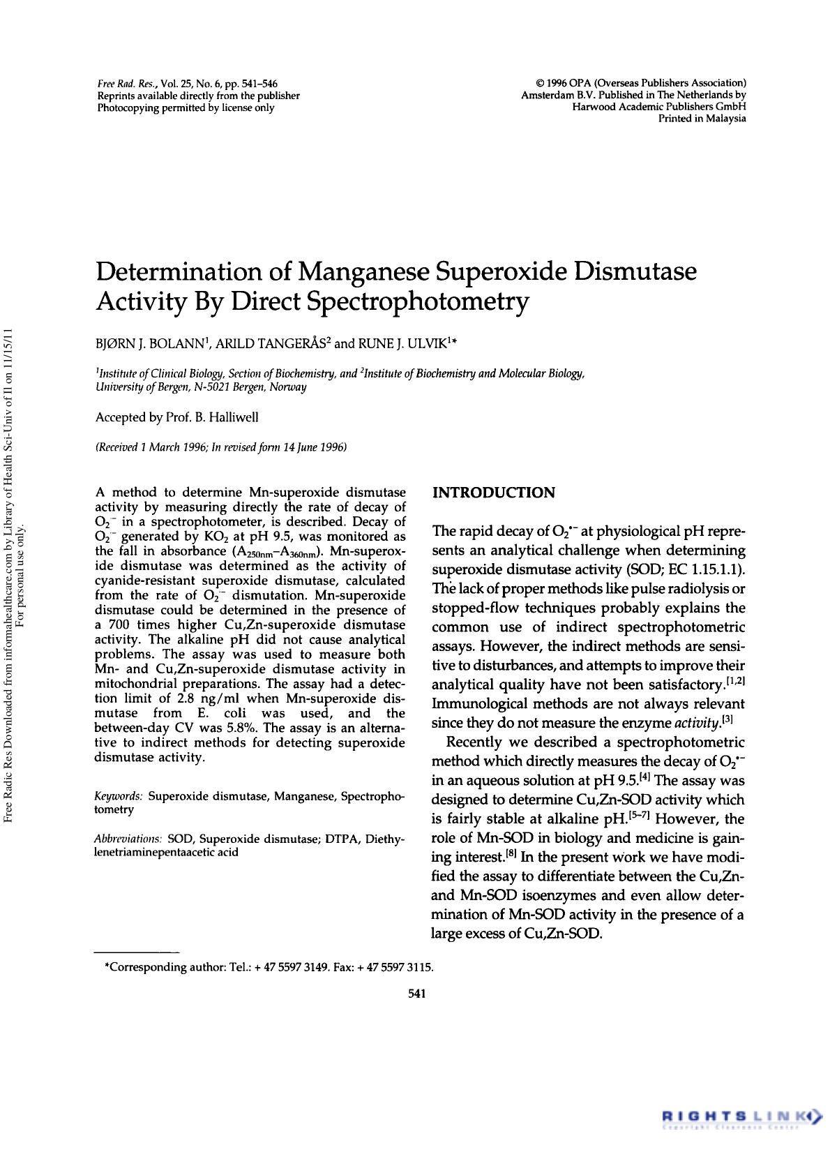 Determination of Manganese Superoxide Dismutase Activity By Direct Spectrophotometry by Bjørn J. Bolann1 Arild Tangerås2 & Rune J. Ulvik1†