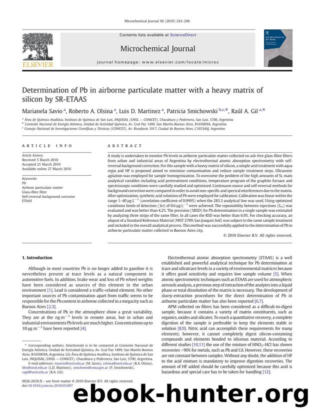 Determination of Pb in airborne particulate matter with a heavy matrix of silicon by SR-ETAAS by Marianela Savio & Roberto A. Olsina & Luis D. Martinez & Patricia Smichowski & Raúl A. Gil